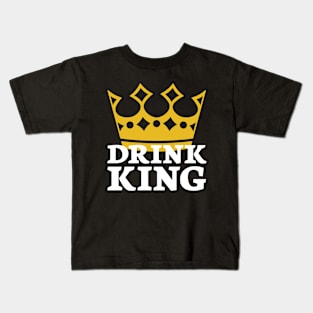 Drink King - Drinking Crown Funny Mens Royalty Kids T-Shirt